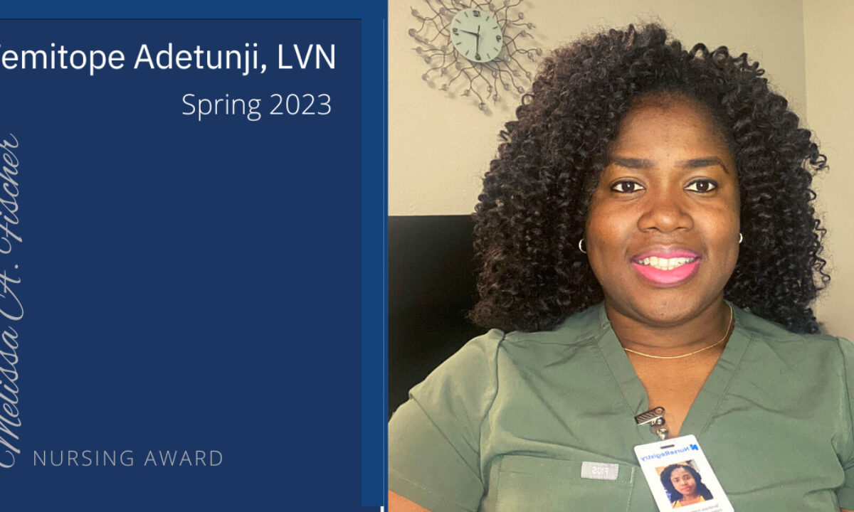 Spring 2023 Nursing Award Recipient: Temitope Adetunji, LVN - NurseRegistry
